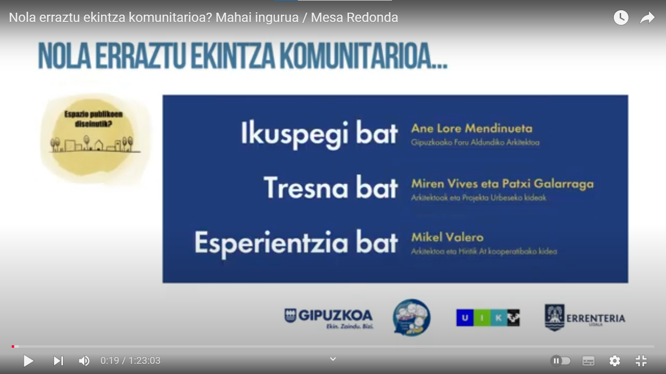 Nola erraztu ekintza komunitarioa? Mahaingurua