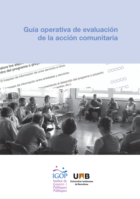 Guía operativa de evaluación de la acción comunitaria. IGOP-UAB