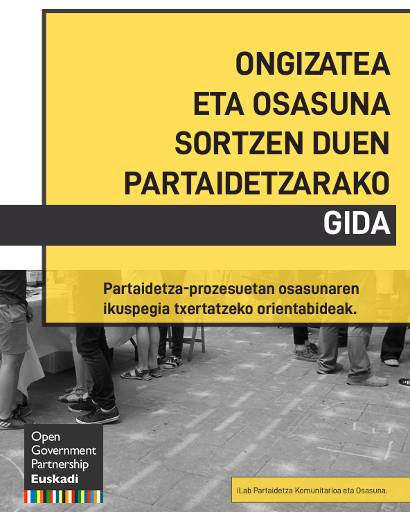 Ongizatea eta osasuna sortzen duen partaidetzarako gida. OGP eta iLab