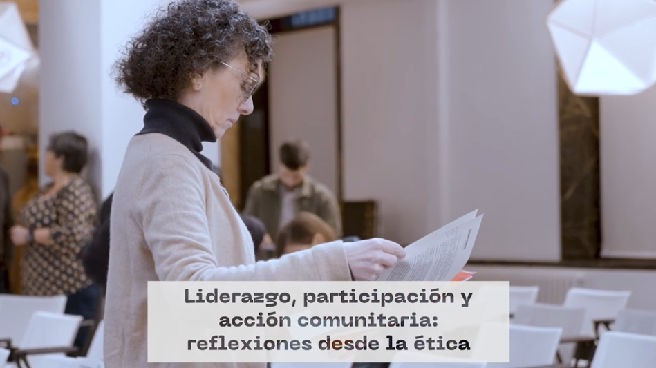 Liderazgo, participación y acción comunitaria: reflexiones desde la ética. Begoña Roman